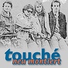 touché – Neu montiert