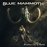 Blue Mammoth – Stories Of A King