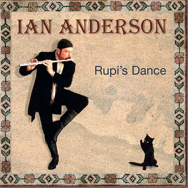 Ian Anderson - Rupi's Dance