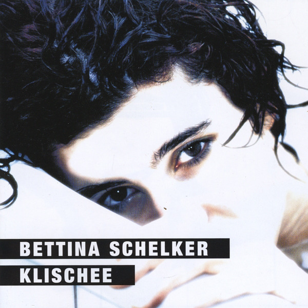 Bettina Schelker - Klischee
