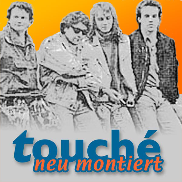 touché - Neu montiert Bonus