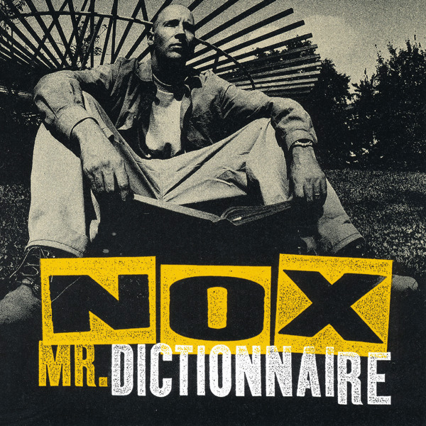 NOX - Mr. Dictionnaire