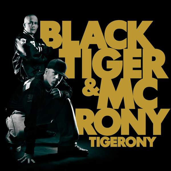 Black Tiger & MC Rony - TigeRony