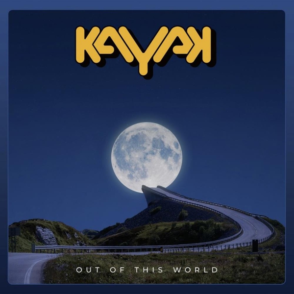 Kayak - Out Of This World