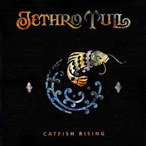 Jethro Tull - Catfish Rising