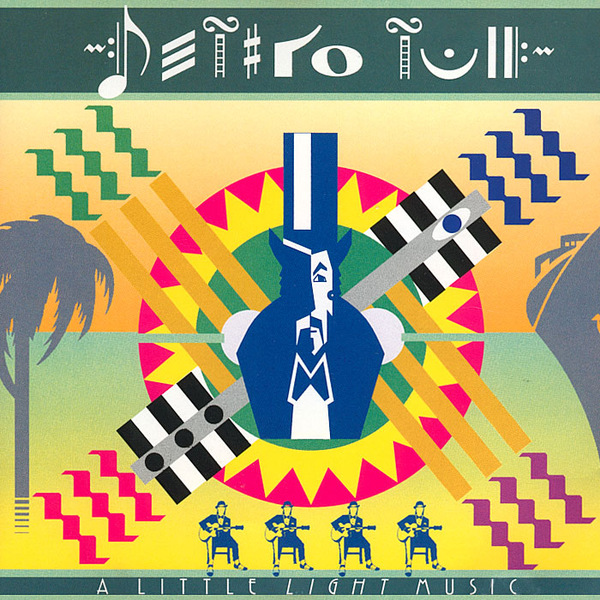 Jethro Tull - A Little Light Music