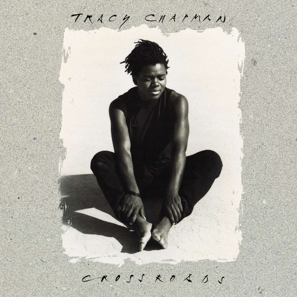 Tracy Chapman - Crossroads