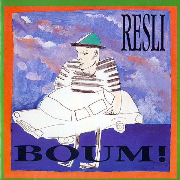 Resli - Boum!