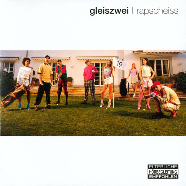 Gleiszwei - Rapscheiss