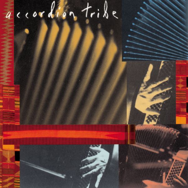 Accordion Tribe - Accordion Tribe