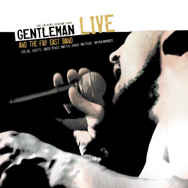 Gentleman & the Far East Band - Live