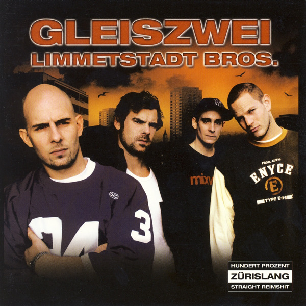 Gleiszwei - Limmetstadt Bros.