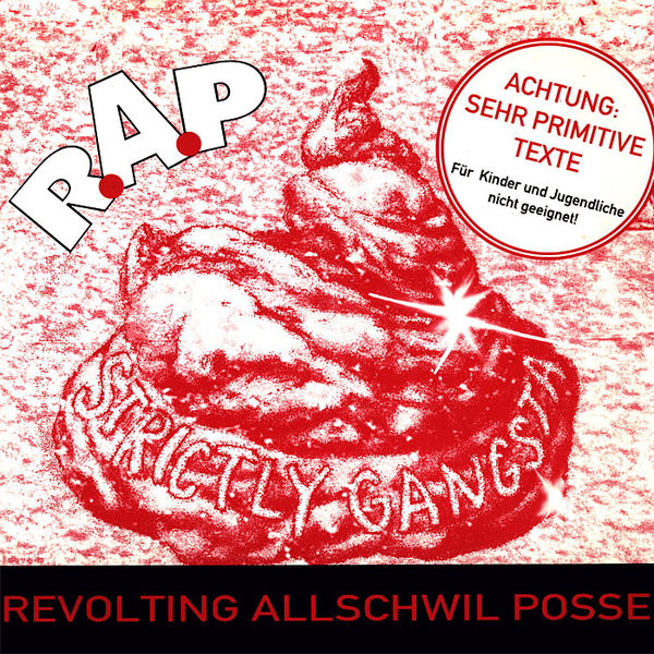 Allschwil Posse - Strictly Gangsta