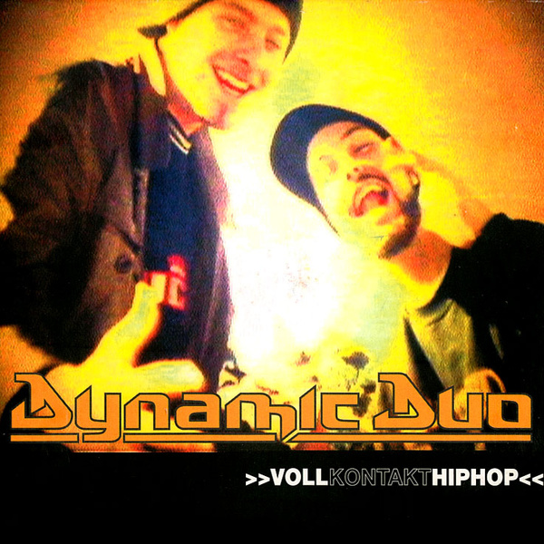 Dynamic Duo - VollKontaktHiphop EP