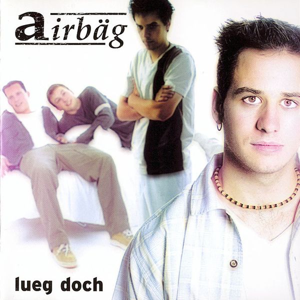 Airbäg - Lueg doch