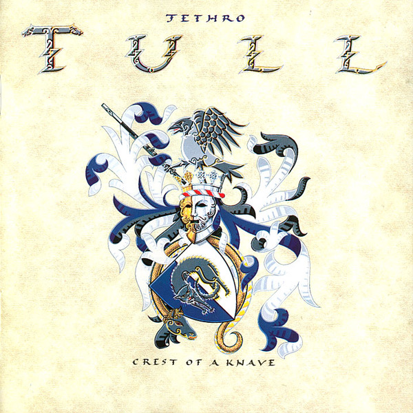 Jethro Tull - Crest of a Knave