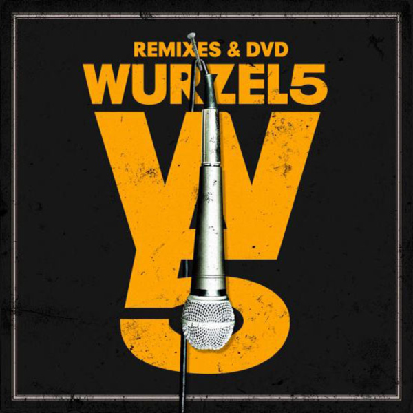 Wurzel 5 - Remixes