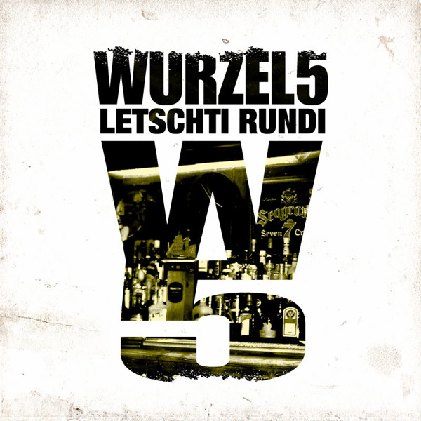 Wurzel 5 - Letschti Rundi